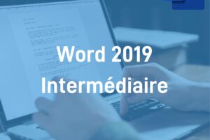 Module Word 2019 Intermédiaire